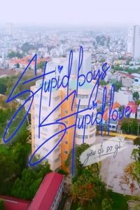 Stupid Boys Love: Season 1