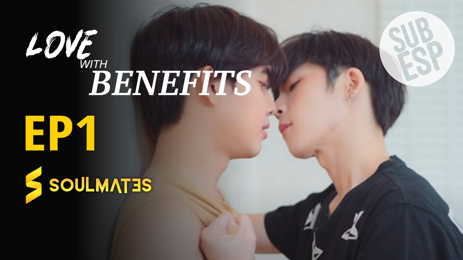 Love With Benefits: 1×1
