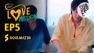 Hard Love Mission: 1×5